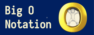 Big O Notation