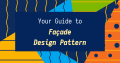 Design Patterns Facade Pattern