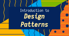 Introduction to Design Patterns in Software